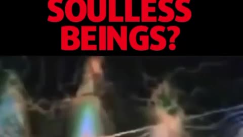 Q: Are we living among soulless beings❓A: YES