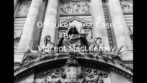 O'rouke's First Case by Vincent MacInerney