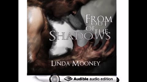 FROM OUT OF THE SHADOWS, a Paranormal Fantasy Romance