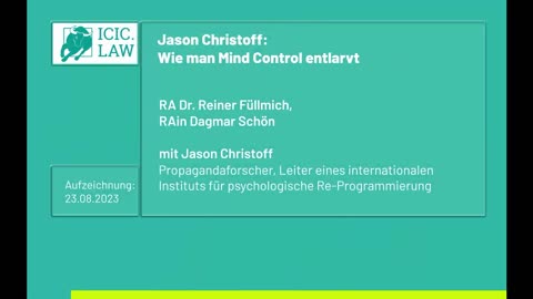 ICIC..22.9.23 ... 🇩🇪 🇦🇹 🇨🇭..Jason Christoff - Wie man Mind Control entlarvt