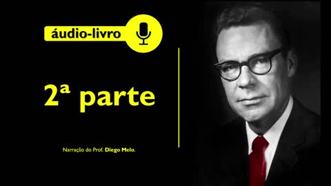 🎧 O Estranho Segredo – Earl Nightingale (1ª PARTE) [áudiobook]