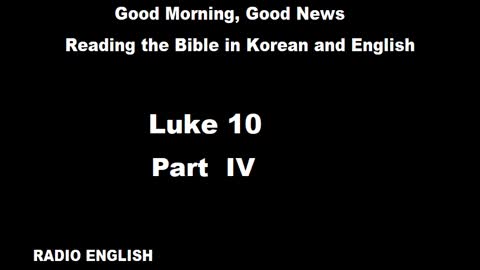 Radio English | Luke 10 | Part IV