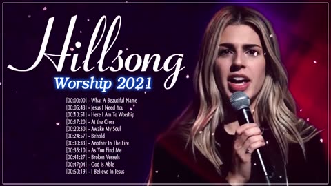Hillsong Awesome Worship Songs Playlist - Inspiring HILLSONG Praise And Worship Songs Playlist