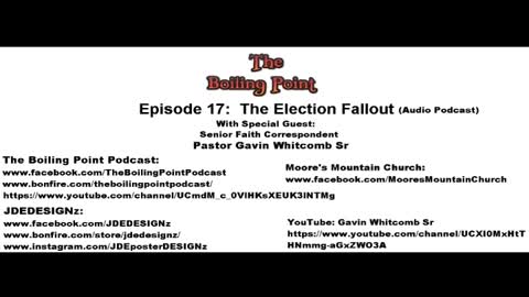 Episode 17: The Election Fallout