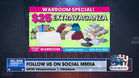 The $25 WarRoom Extravaganza | Go To MyPillow.com Today