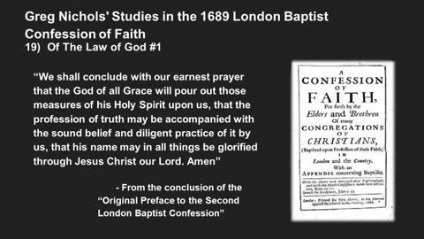 Greg Nichols' 1689 Confession Lecture 19: Of the Law of God Pt. 1
