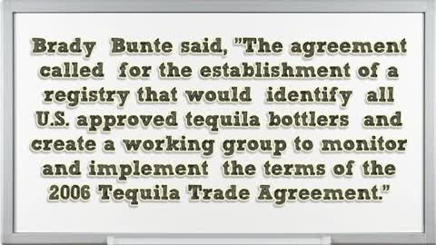2006 Tequila Trade Agreement by Brady Bunte
