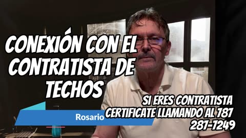 Conexión con el Contratista de Techos - William rtiz Rosario