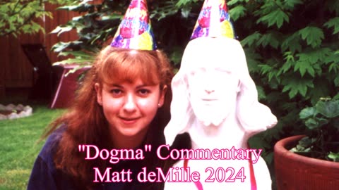 Matt deMille Movie Commentary Episode 446: Dogma