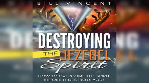 Strongholds of Jezebel by Bill Vincent