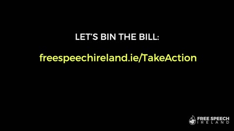 BIN THE BILL IRELAND SAYS NO TO HATE SPEECH LAWS IRELAND IS A FREE COUNTRY