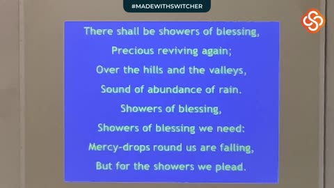 There Will be Showers of Blessing
