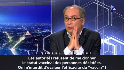 Laurent Toubiana impossible obtenir données et rapport la mortalité du COVID19 et le statut vaccinal