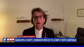 Maricopa County, Dominion Refuse to comply with subpoena