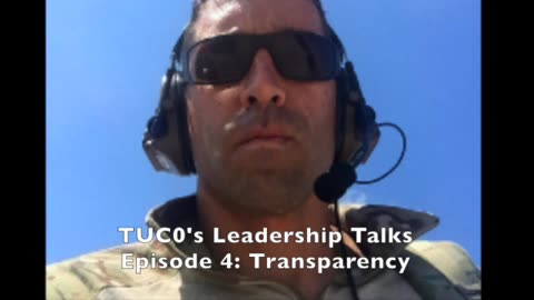 TUC0's Talks Episode 4: How Transparent Should a Leader Be