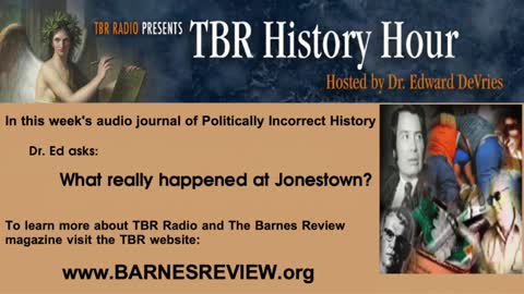 TBR HISTORY HOUR – 6/11/2021 – What Happened @ Jonestown?