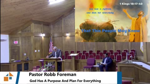 Pastor Robb Foreman // God Has A Purpose And Plan For Everything