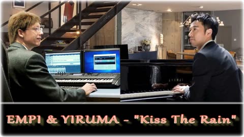 EMPI & Yiruma - Kiss The Rain