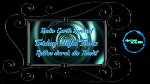 ⁣⁣Radio Earth - Friday Night Train #4 Verstrahlt
