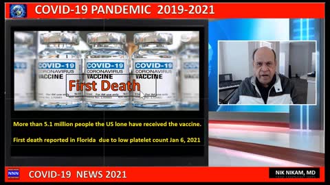 FIRST DEATH REPORTED AFTER RECEIVING COVID VACCINE JAN 2021 NIK NIKAM