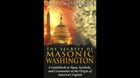 Hidden Symbols in Washington DC: James Wasserman and Host Dr. Bob Hieronimus