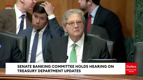 [2024-04-09] John Kennedy Shows No Mercy To Top Treasury Official In Brutal Questioning