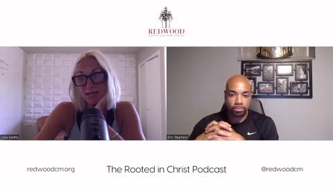 The Right Way to Find God's Plan For Your Life | The Rooted In Christ Podcast #001 w/ Julia Gentry