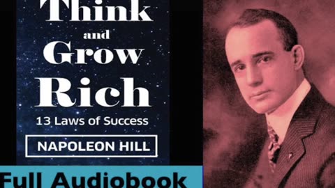Think and Grow Rich Explained: 13 Secret Laws of Success - Full Audio (With Summary)