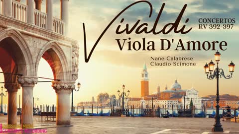 Vivaldi - Concertos for Viola d'Amore RV 392-397 1:08:19