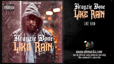 Krayzie Bone - Like Rain