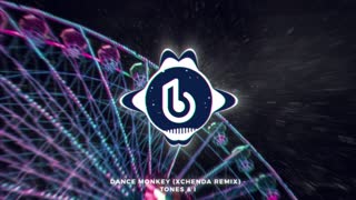 Tones And I - Dance Monkey (xChenda Remix)