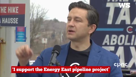 POILIEVRE: 'I support the Energy East pipeline project'