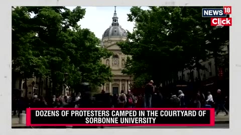 Student Protesters Disrupt Paris’s Sorbonne University