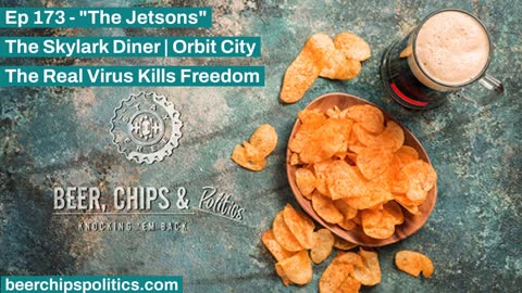 Ep 173 - The Skylark Diner | Orbit City - "The Jetsons" - The Real Virus Kills Freedom