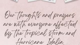 Our thoughts and prayers with all those impacted by the tropical storm and Hurricane Idalia.