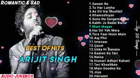 Best Of Arijit Singh - Top 20 Song -Romantic Songs - Arijit Singh All Song - Non Stop - Audio Jukebo