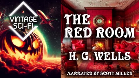 H. G. Wells The Red Room Gothic Horror Short Story 🎧