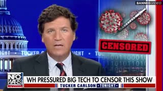 Tucker Carlson Exposes White House Censoring COVID Info Truth