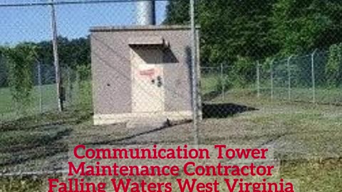 Cell Tower Falling Waters West Virginia Contractor Maintenance