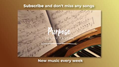 ♾️ Free Piano Music For Rumble - "Purpose" by Jonny Easton 🇬🇧
