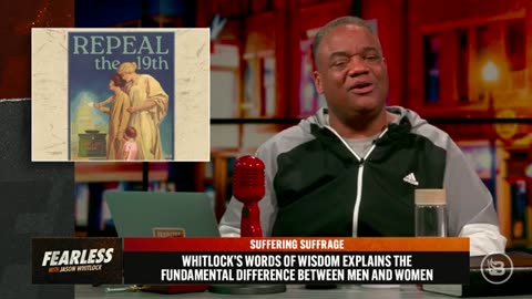 "Whitlock: End America’s Suffering, Repeal the 19th Amendment, Limit Voting to Families" Ep661