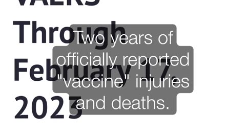 VAERS Reported Vaccine Injuries and Deaths