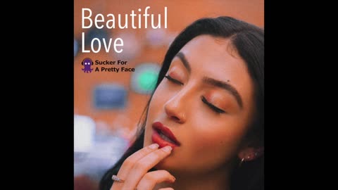 Beautiful Love - Sucker For A Pretty Face (128 BPM)