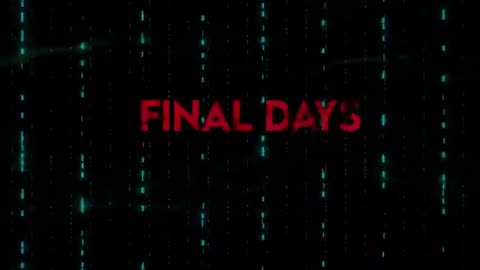 Final Days