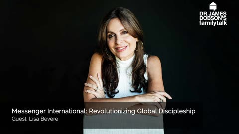 Messenger International Revolutionizing Global Discipleship with Guest Lisa Bevere