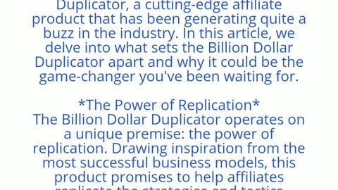 The Billion Dollar Duplicator