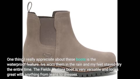 Honest Feedback: Chaco Women's Fields Chelsea Waterproof Boot