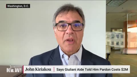 CIA Whistleblower John Kiriakou: Presidential Pardon Would Cost Me $2 Million