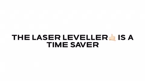 The laser level is a time saver