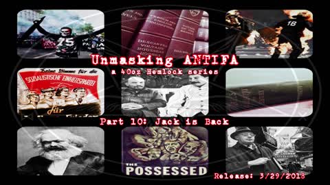 40oz Hemlock - 030 - Unmasking ANTIFA pt 10